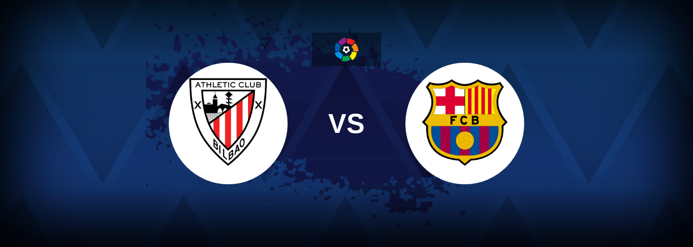 Athletic Bilbao vs Barcelona – Live Streaming
