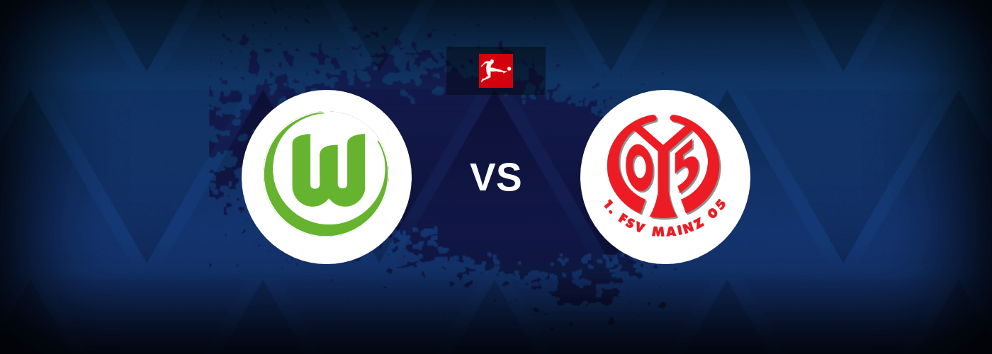 Wolfsburg vs Mainz 05 – Live Streaming
