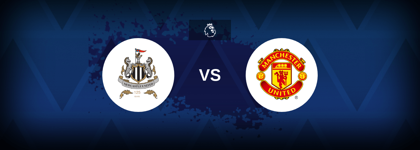 Newcastle United vs Manchester United – Prediction