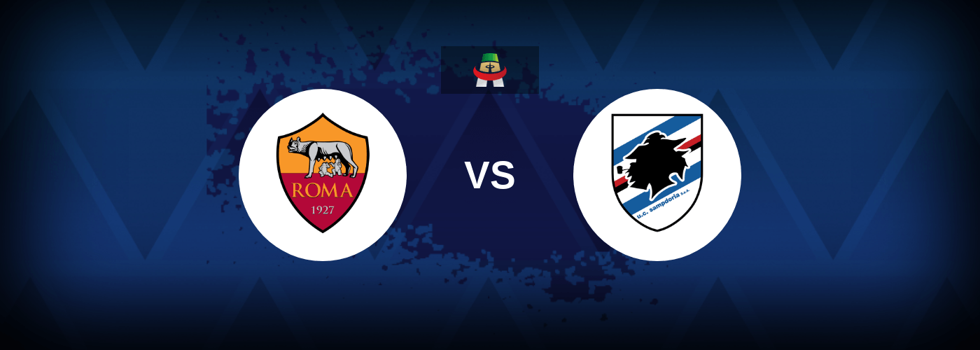 Roma vs Sampdoria – Live Streaming