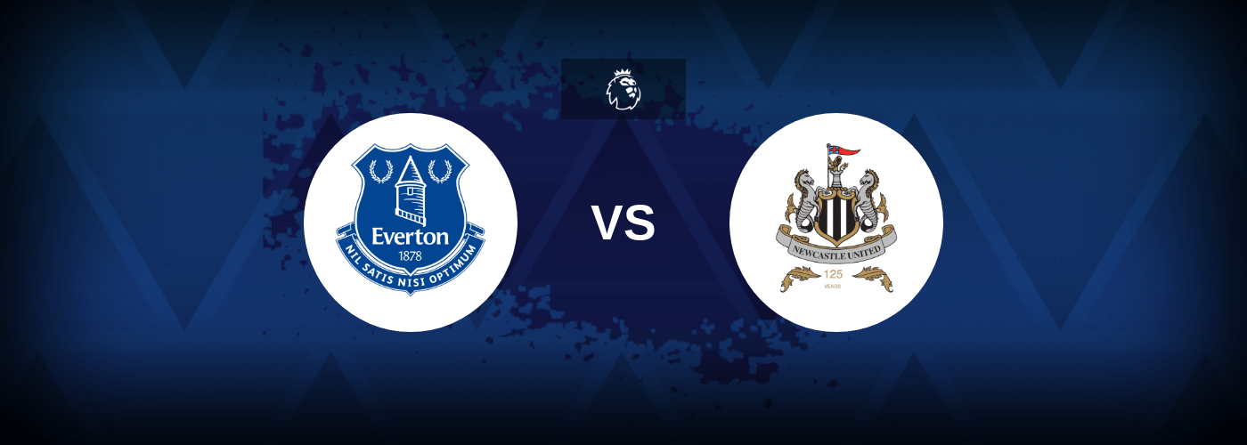 Everton vs Newcastle United – Predictions and Free Bets