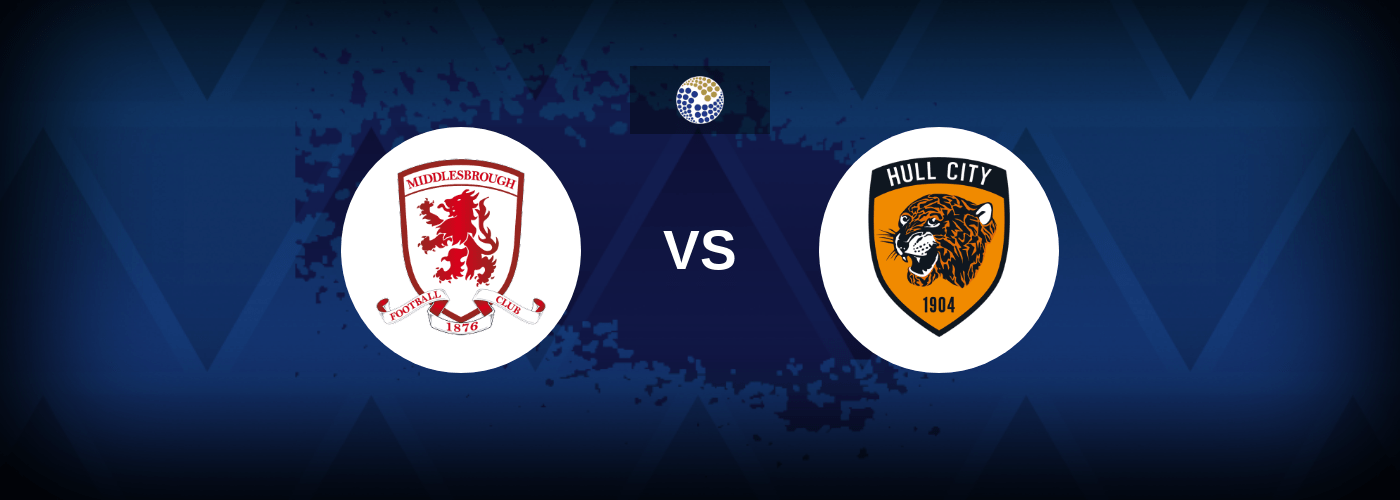 Middlesbrough vs Hull – Predictions and Free Bets