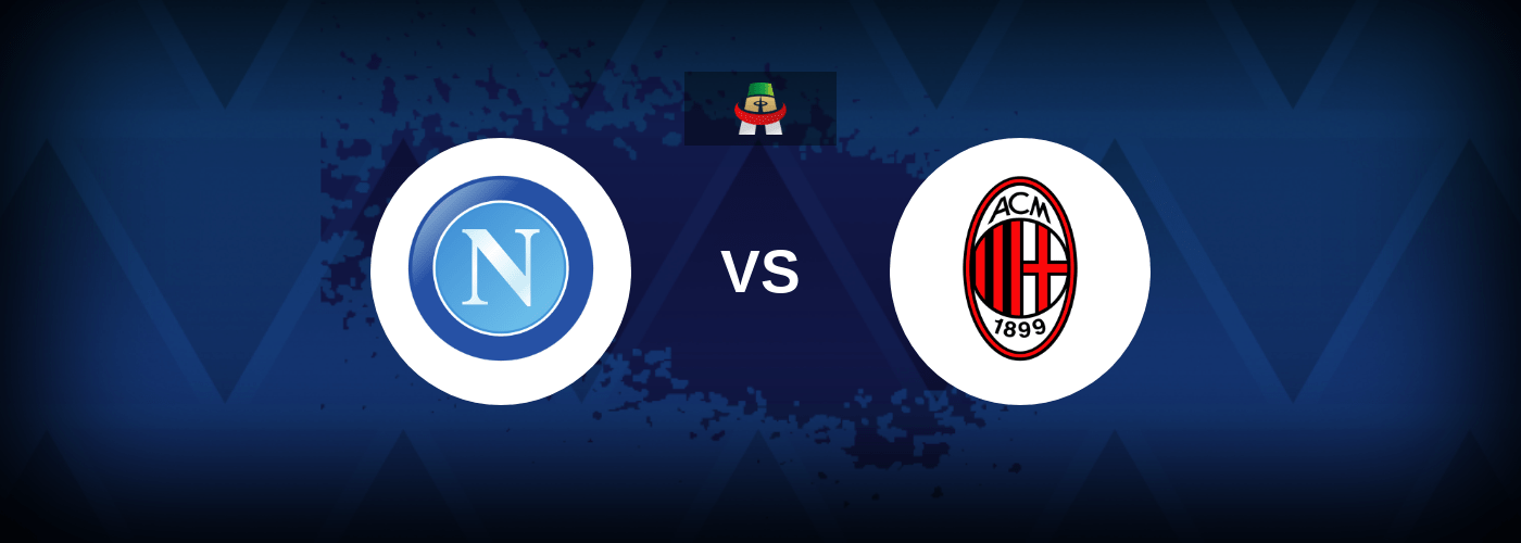 SSC Napoli vs AC Milan – Live Streaming