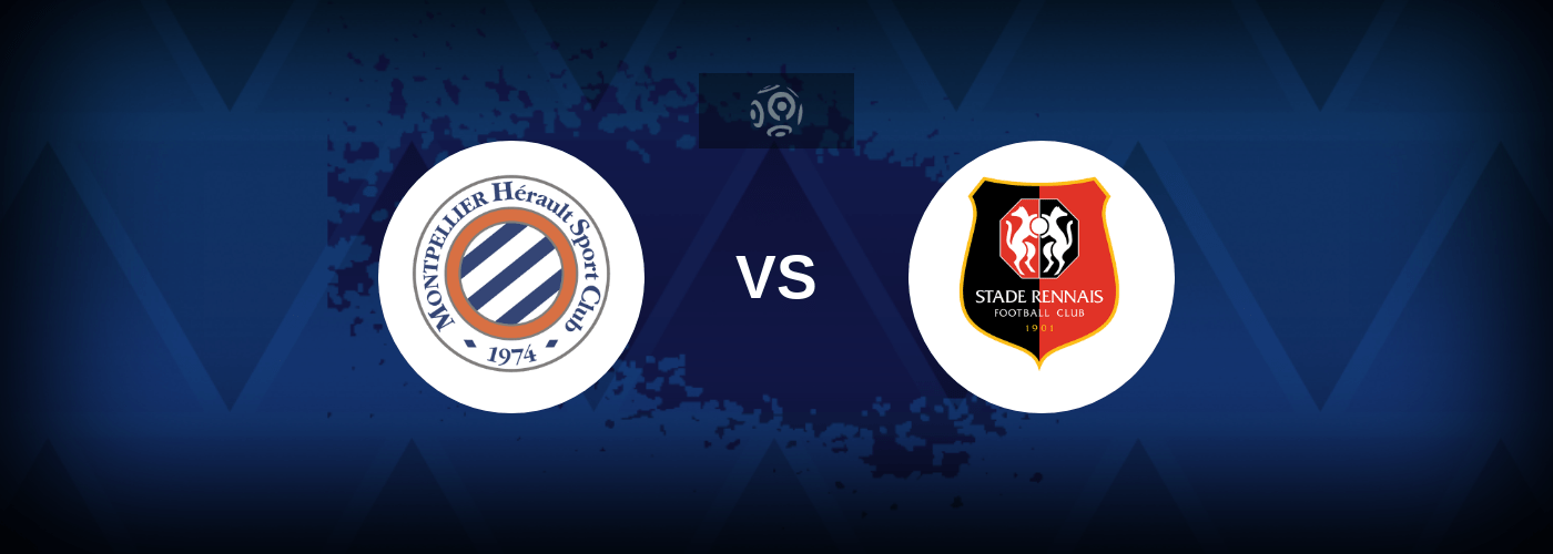 Montpellier vs Rennes – Live Streaming
