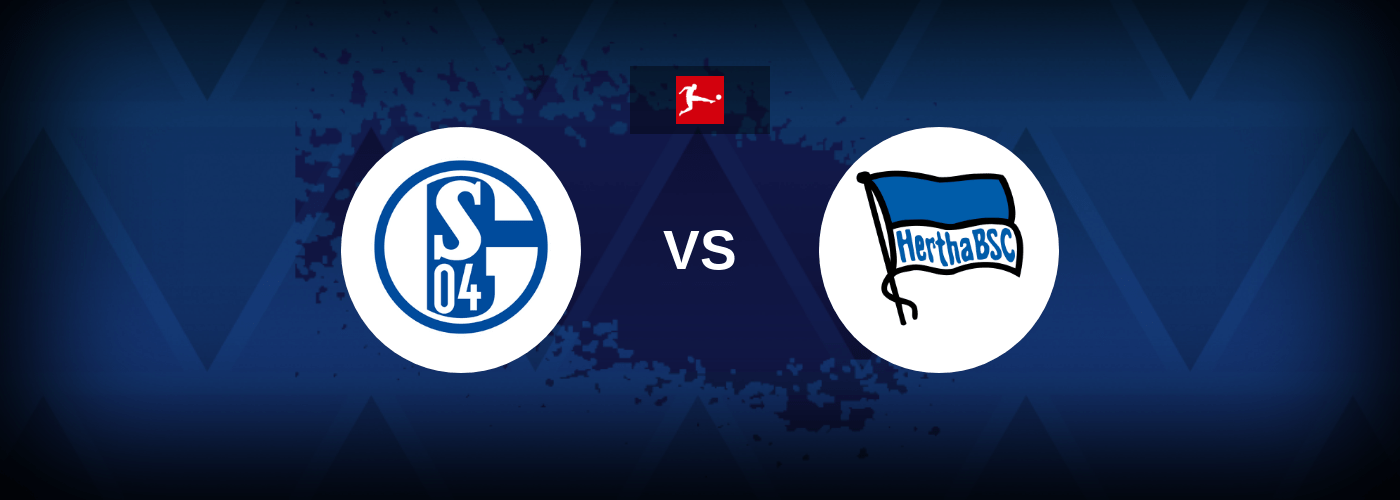 Schalke 04 vs Hertha Berlin – Live Streaming