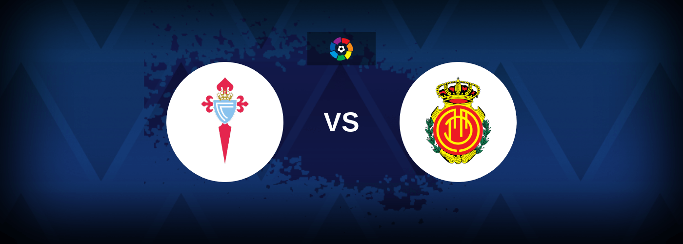 Celta Vigo vs Mallorca – Live Streaming
