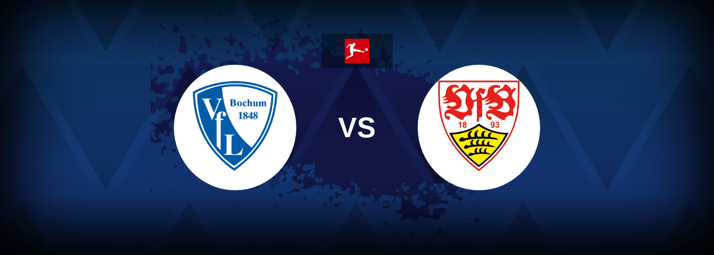 Bochum vs VfB Stuttgart – Live Streaming