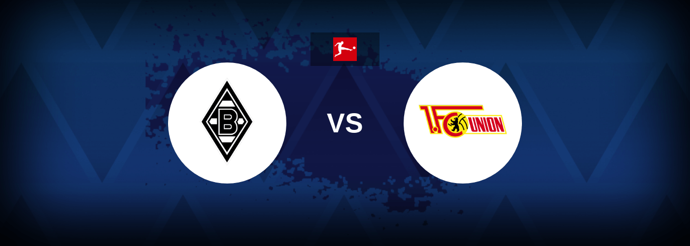 Borussia Monchengladbach vs Union Berlin – Live Streaming