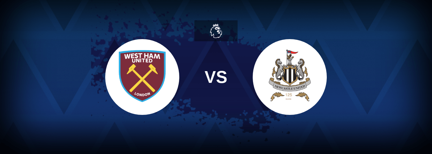 West Ham vs Newcastle United – Predictions and Free Bets