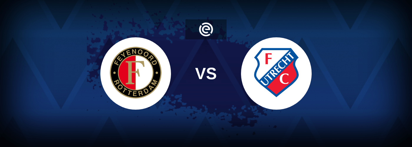 Feyenoord vs FC Utrecht – Live Streaming