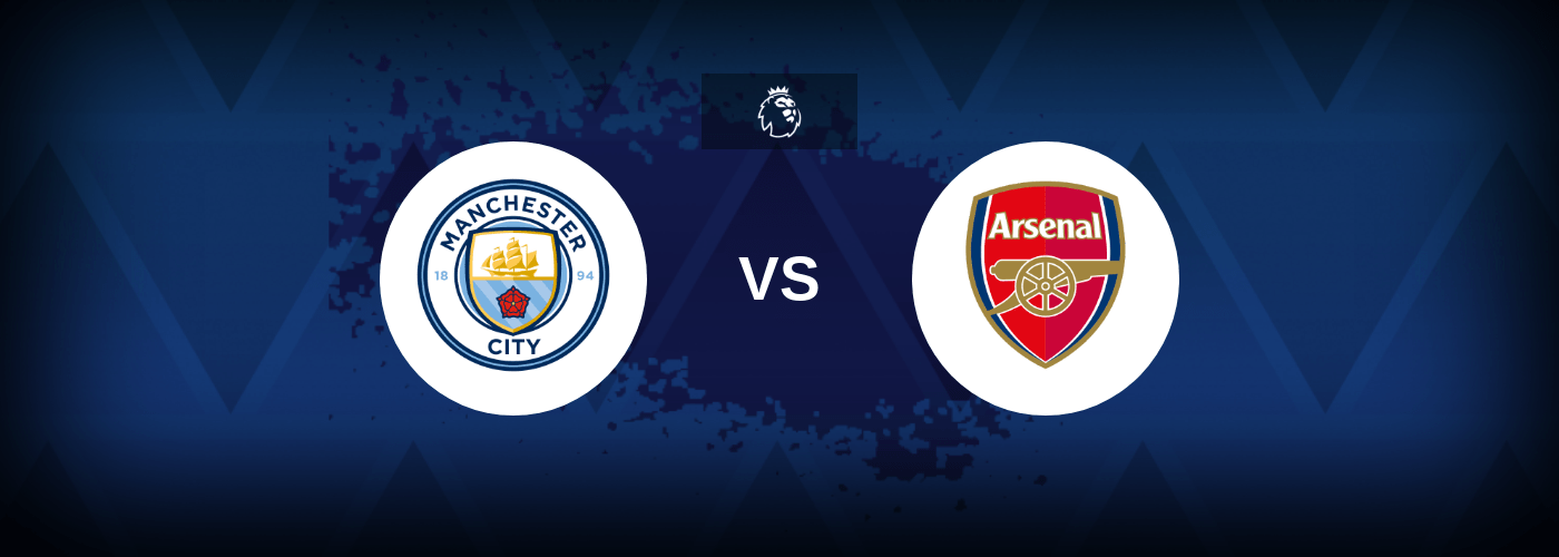 Manchester City vs Arsenal – Predictions and Free Bets