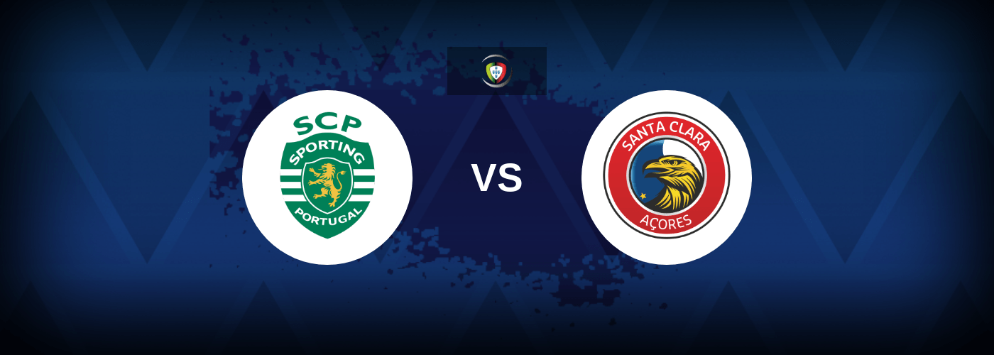 Sporting CP vs Santa Clara – Live Streaming