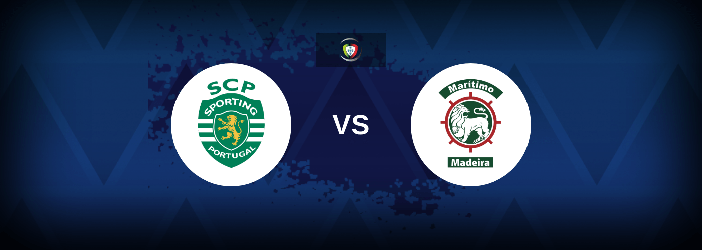 Sporting CP vs Maritimo – Live Streaming