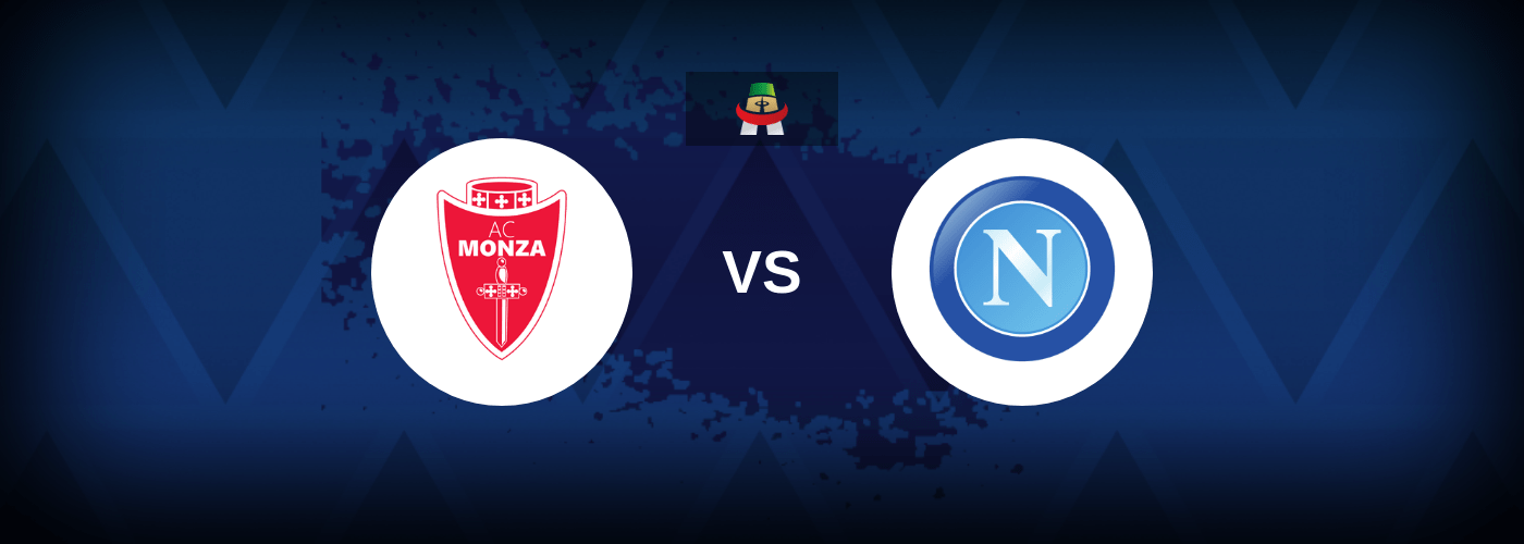 Monza vs SSC Napoli – Live Streaming