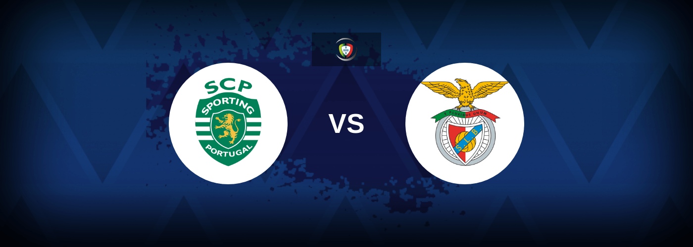 Sporting CP vs Benfica – Live Streaming