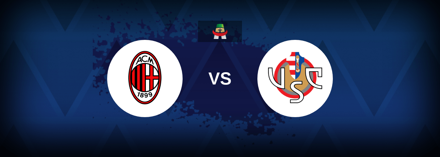 AC Milan vs Cremonese – Live Streaming