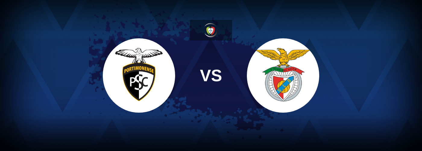 Portimonense vs Benfica – Live Streaming