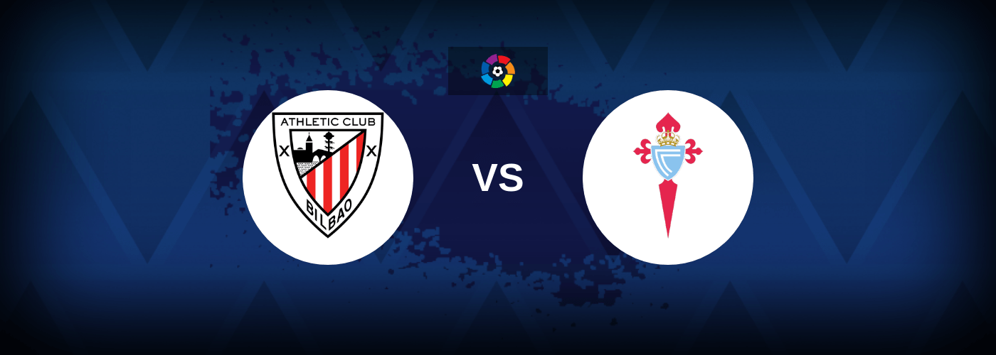 Athletic Bilbao vs Celta Vigo – Live Streaming