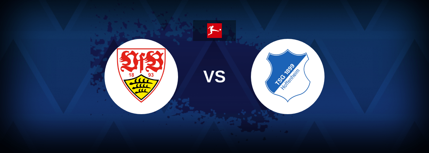 VfB Stuttgart vs Hoffenheim – Live Streaming