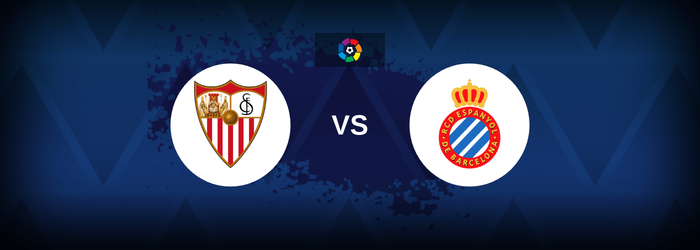 Sevilla vs Espanyol – Live Streaming