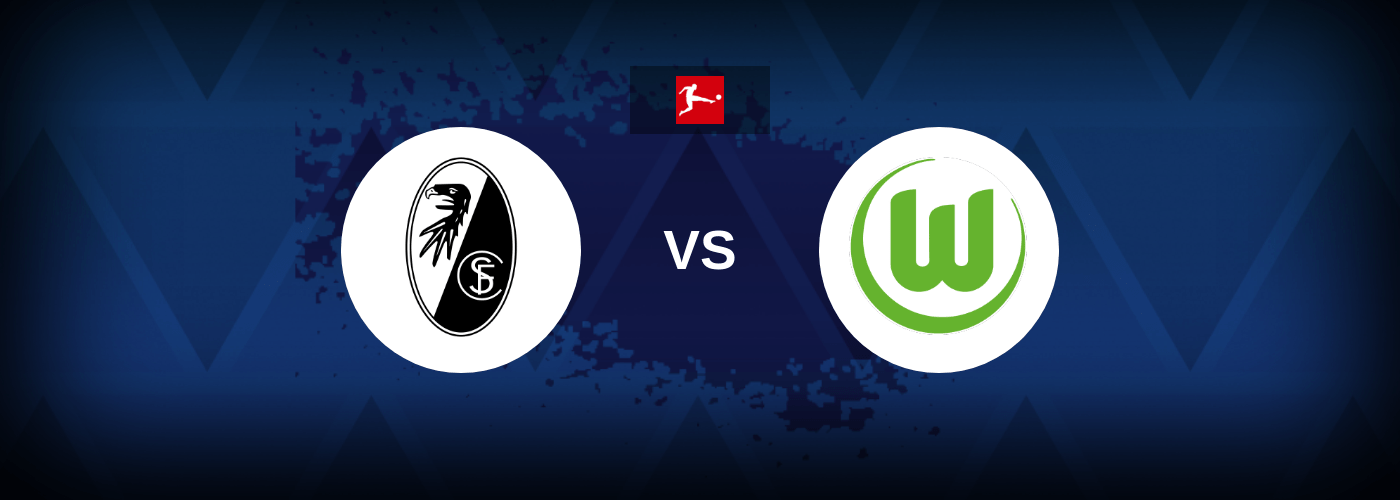 Freiburg vs Wolfsburg – Live Streaming