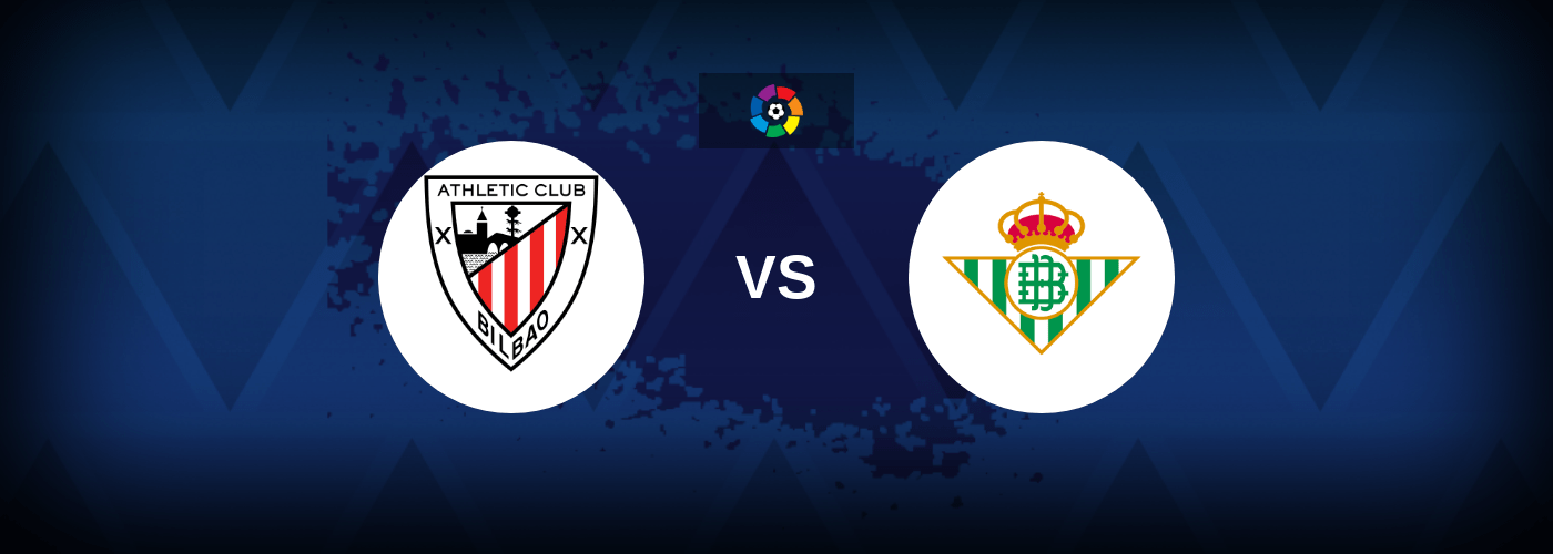 Athletic Bilbao vs Real Betis – Live Streaming