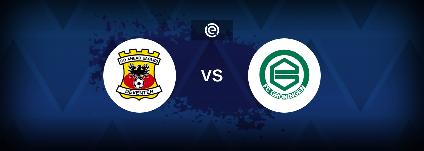 Go Ahead Eagles vs FC Groningen – Live Streaming
