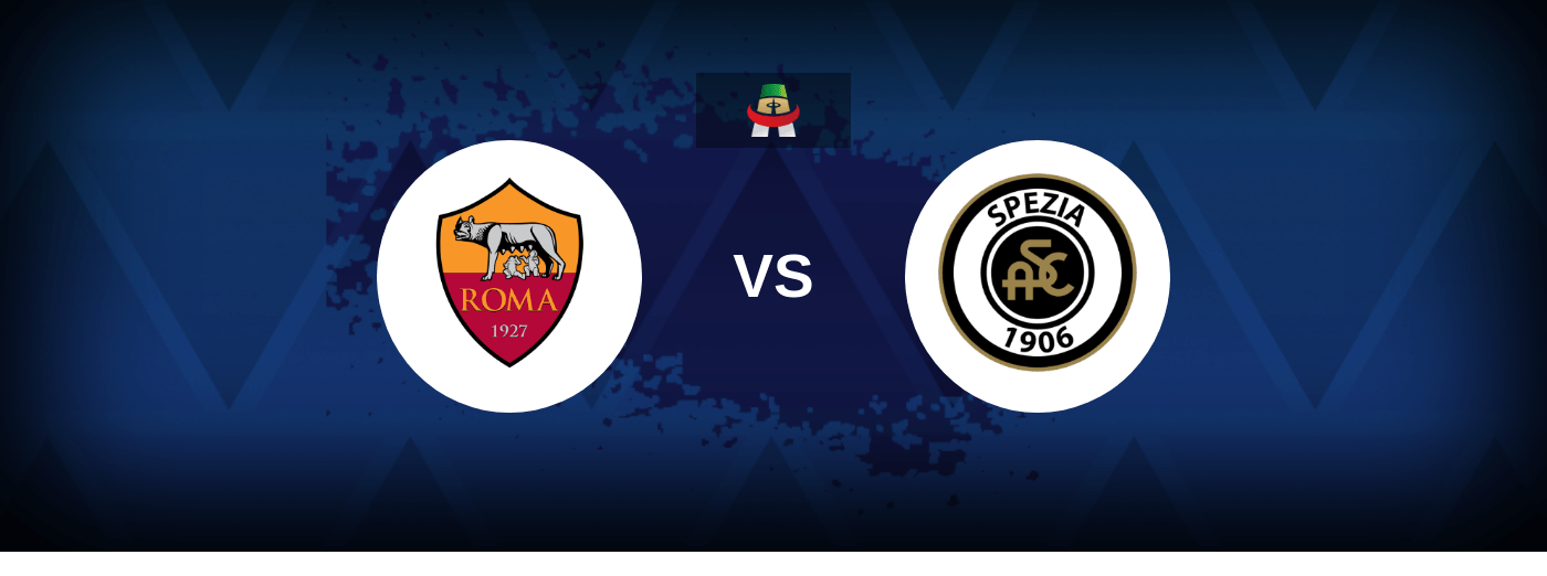Roma vs Spezia – Live Streaming