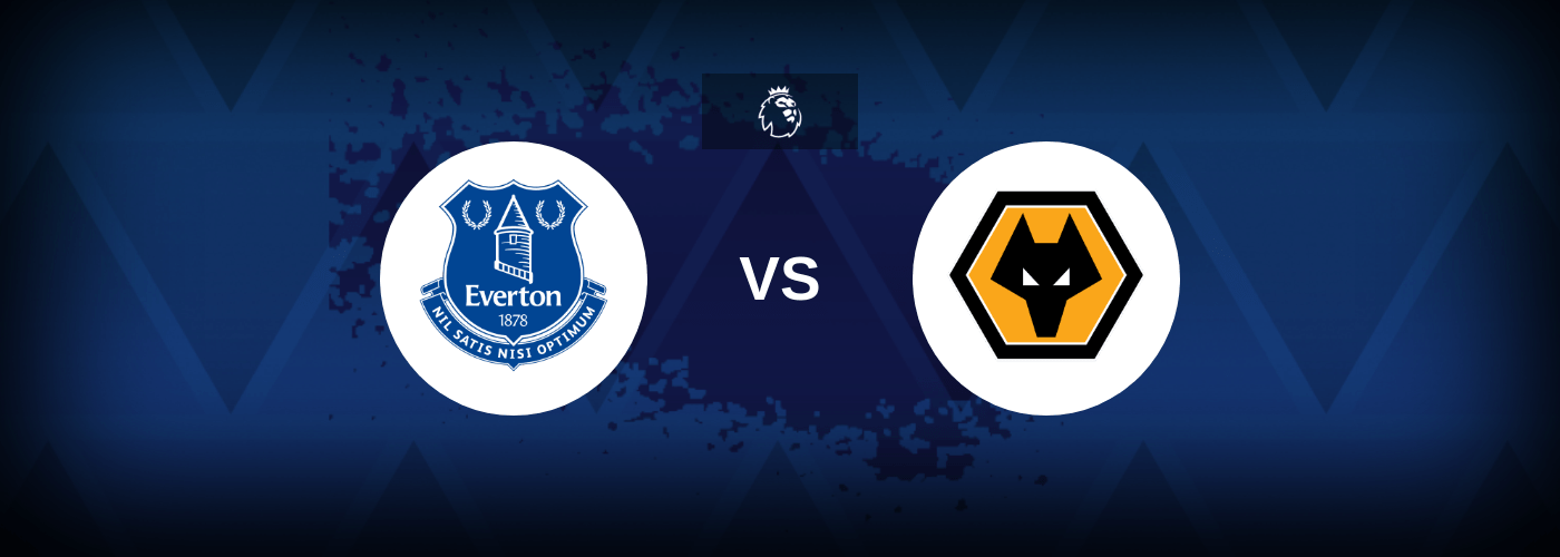 Everton vs Wolves – Predictions and Free Bets