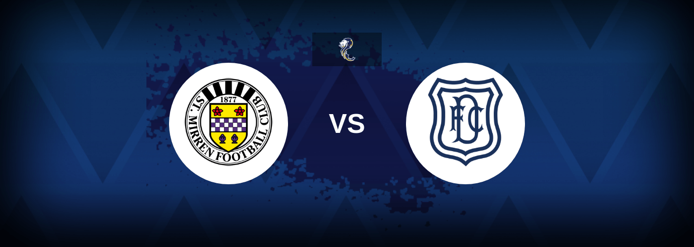 St. Mirren vs Dundee FC – Predictions and Free Bets