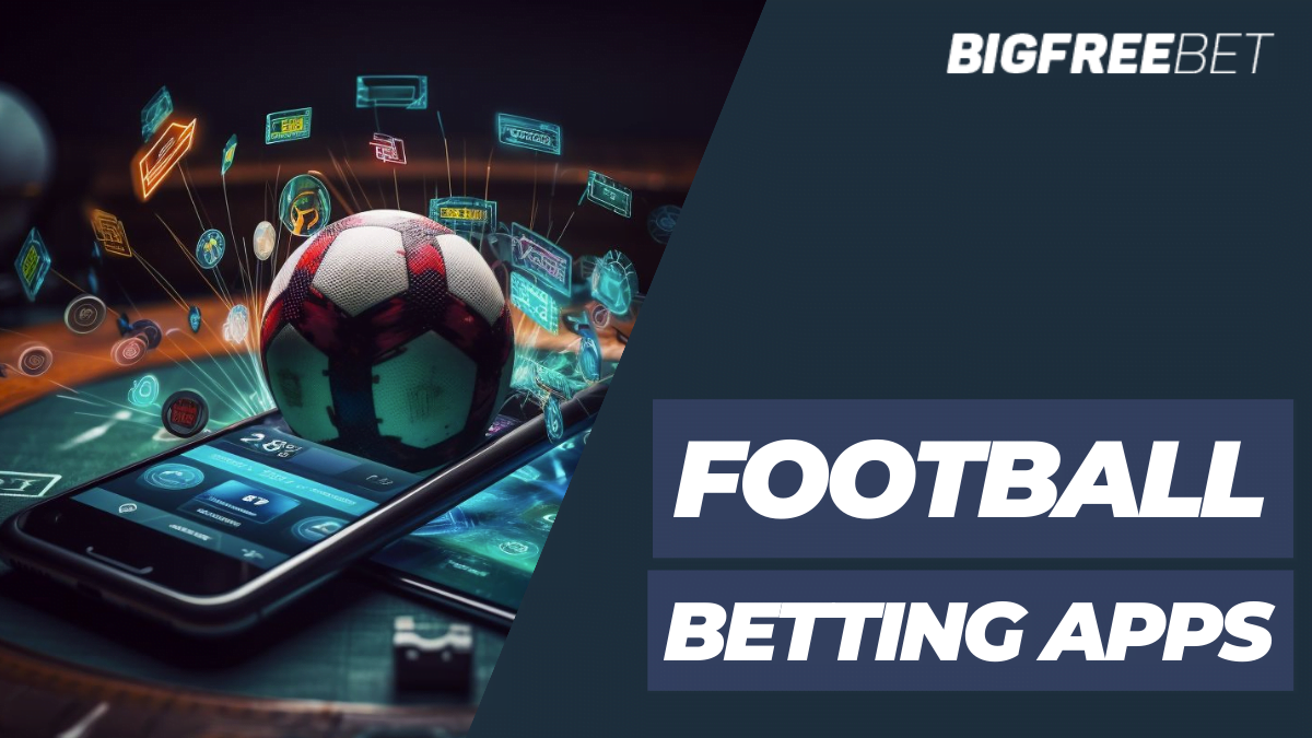 Football Betting Apps