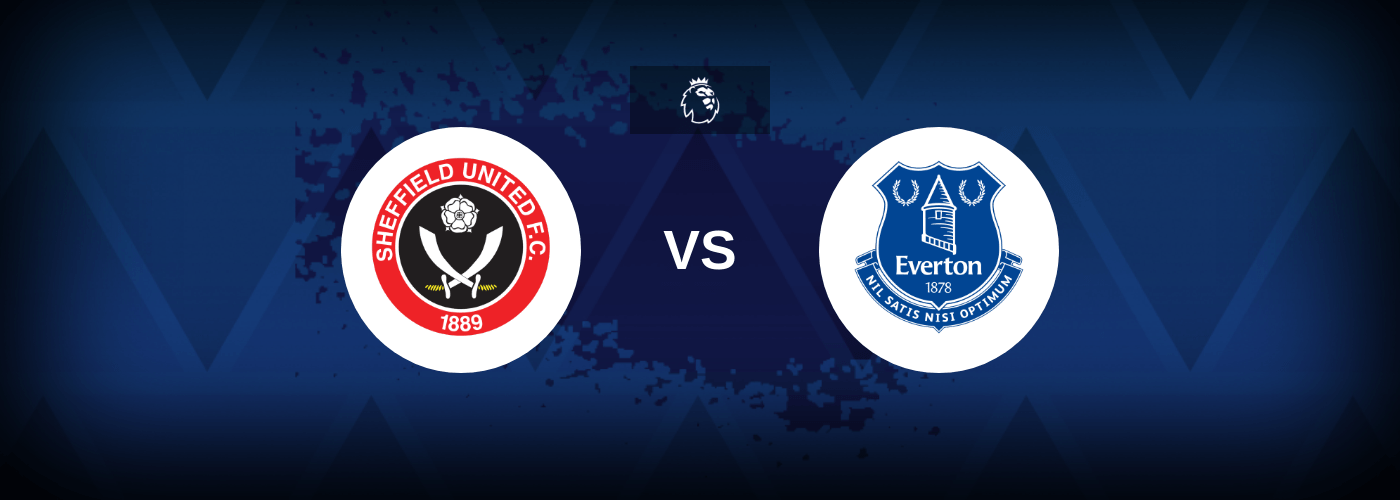 Sheffield United vs Everton – Predictions and Free Bets