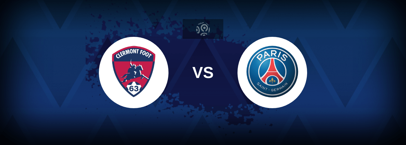 Clermont Foot vs PSG – Live Streaming