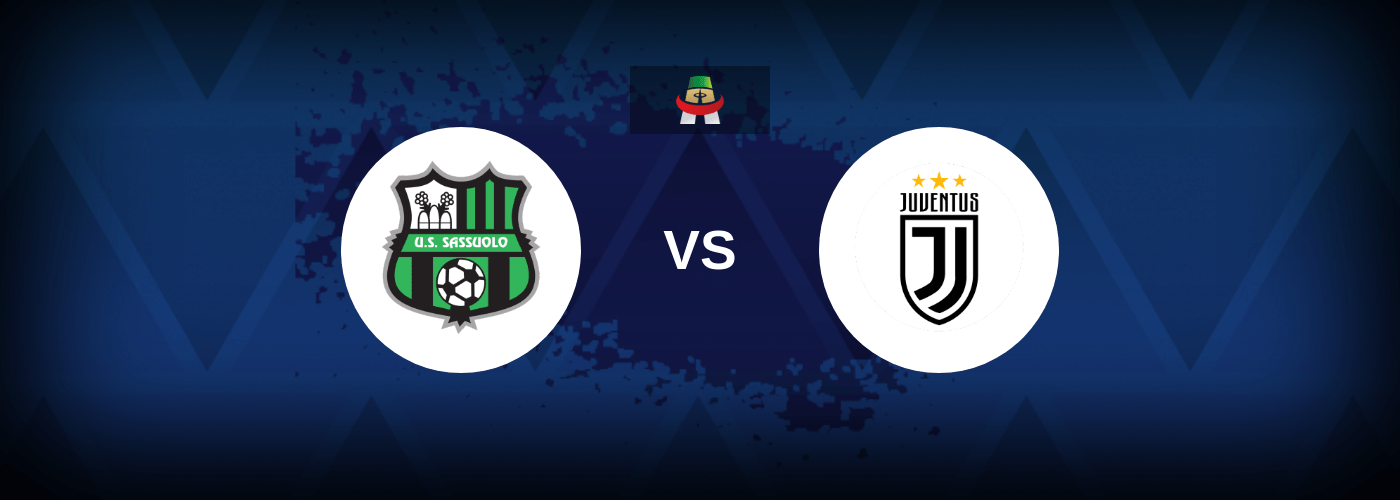Sassuolo vs Juventus – Live Streaming