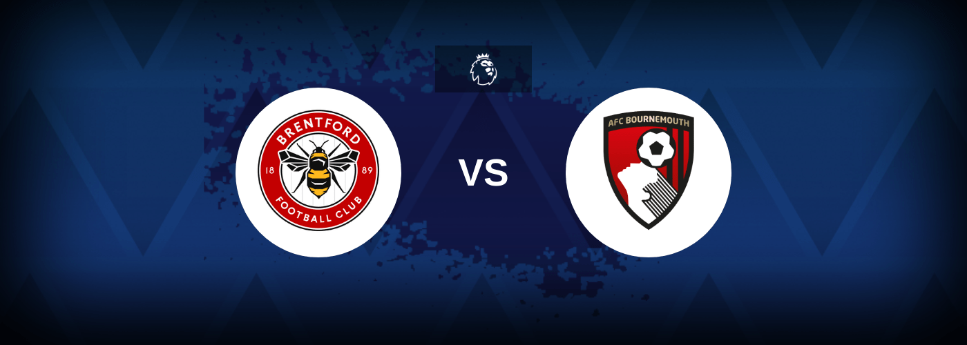 Brentford vs Bournemouth – Predictions and Free Bets