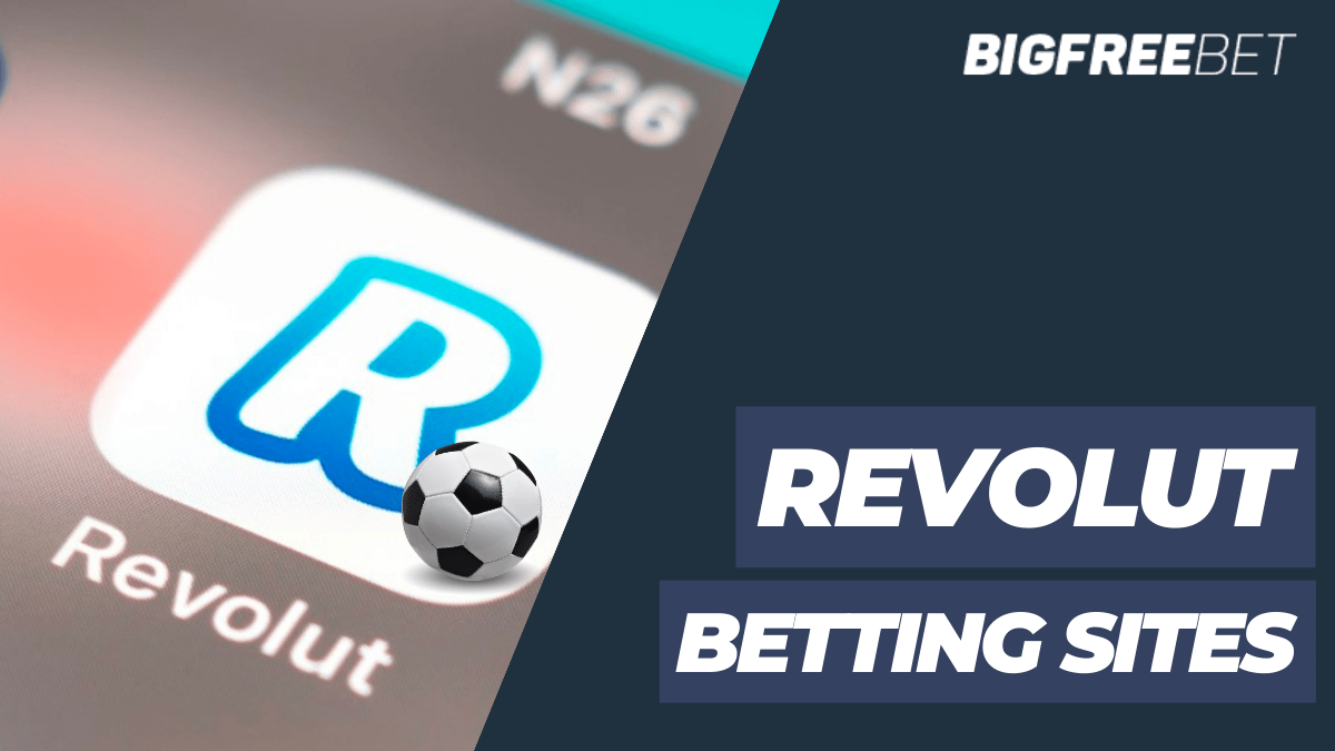 revolut betting sites