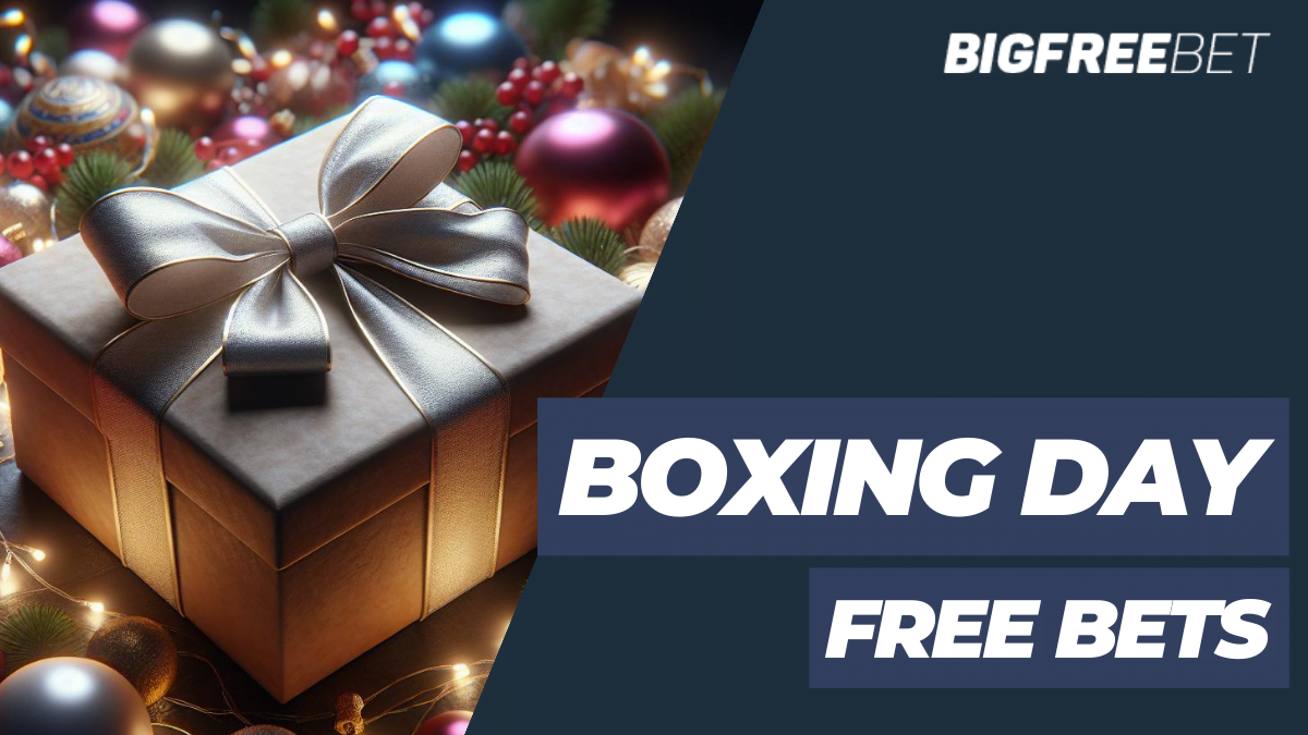 Boxing Day Free Bets